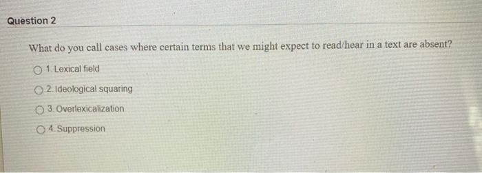 Question 2 What do you call cases where certain