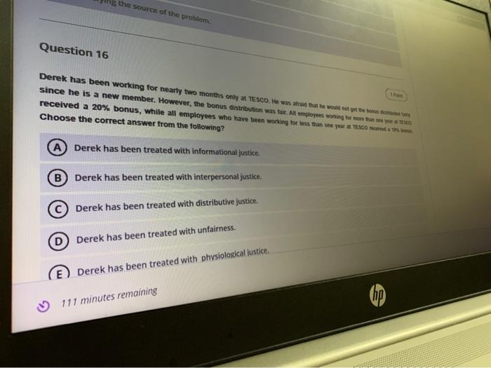 in the source of the problem Question 16 Derek