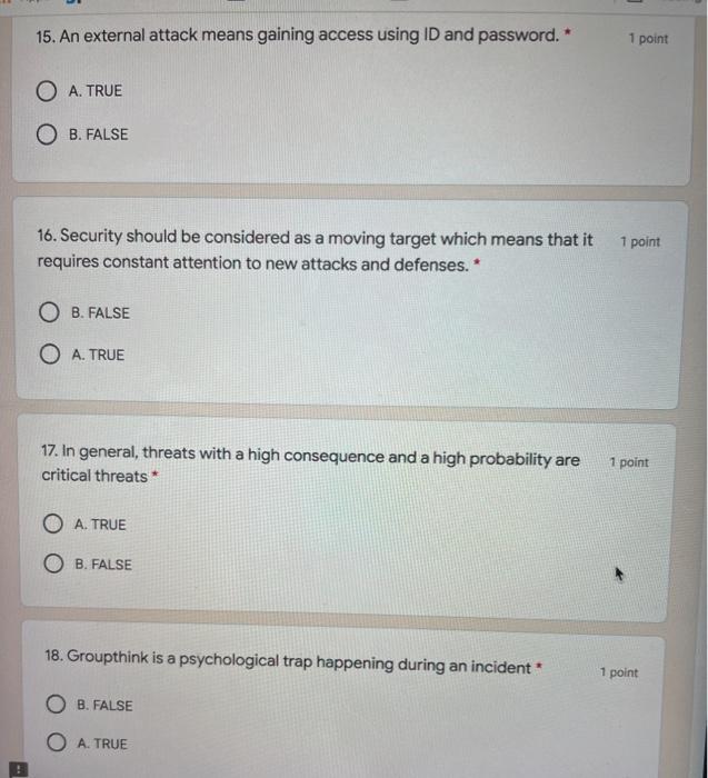 15. An external attack means gaining access using