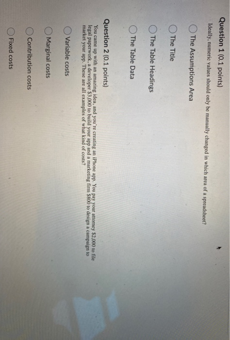 Question 1 (0.1 points) Ideally, numeric values