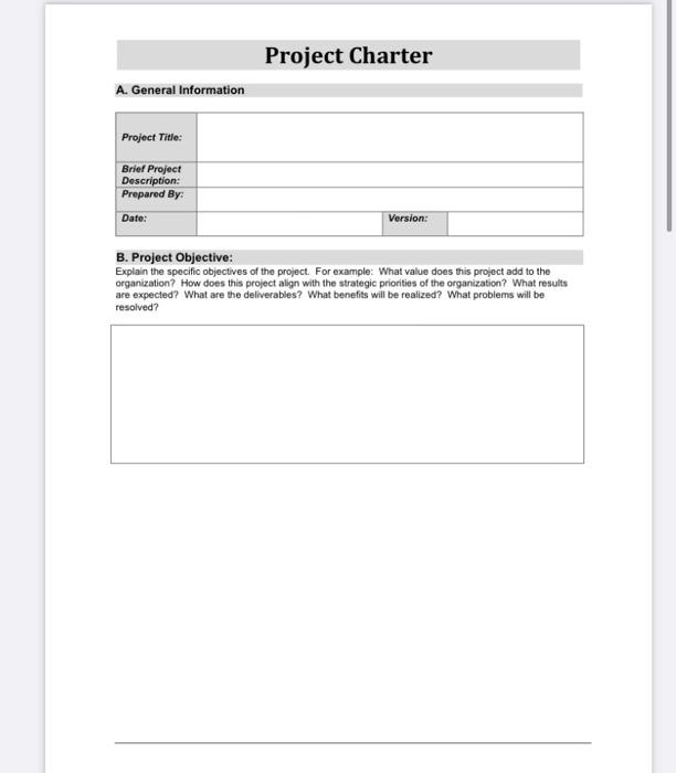 B. Project Objective: Explain the specific