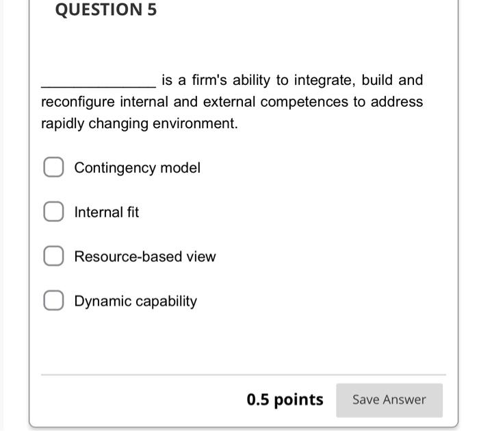 QUESTION 4 Which of the following theoretical