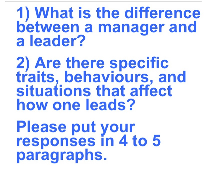 1) What is the difference between a manager and a