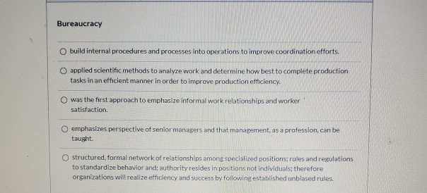 Bureaucracy build internal procedures and
