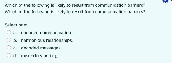 Which of the following is likely to result from