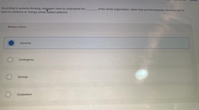 According to systems thinking, managers need to