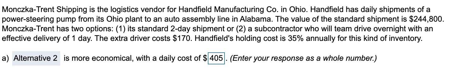 For part 2 of a) 405 and 287 were incorrect.