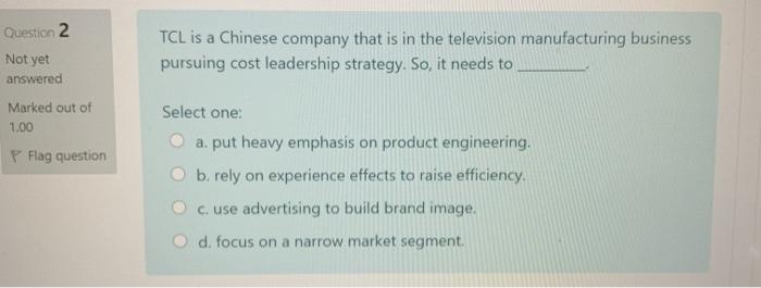 TCL is a Chinese company that is in the