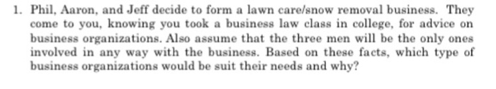 1. Phil, Aaron, and Jeff decide to form a lawn