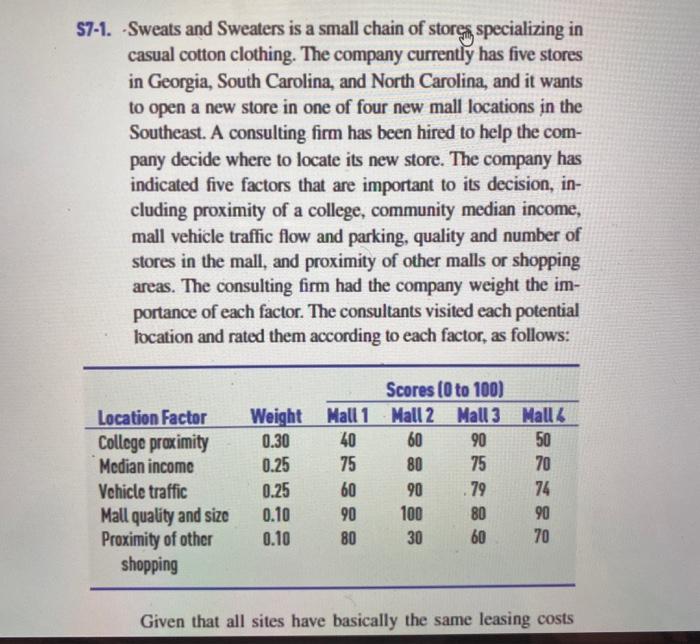 S7-1. Sweats and Sweaters is a small chain of