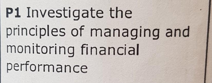 1000 words please P1 Investigate the principles