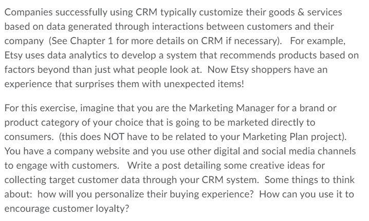 Companies successfully using CRM typically