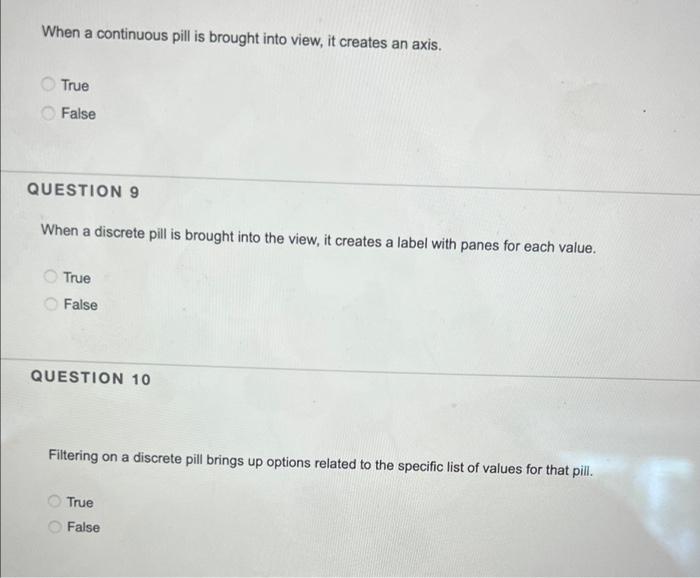 When a continuous pill is brought into view, it