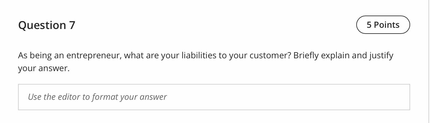 Question 7 5 Points As being an entrepreneur,