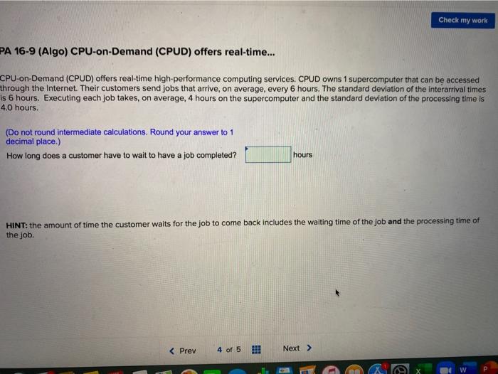 Check my work PA 16-9 (Algo) CPU-on-Demand (CPUD)