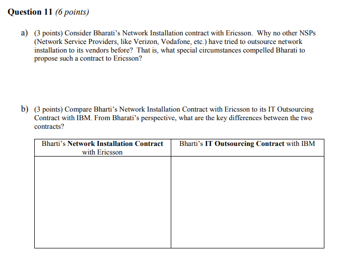 Question 11 (6 points) a) (3 points) Consider