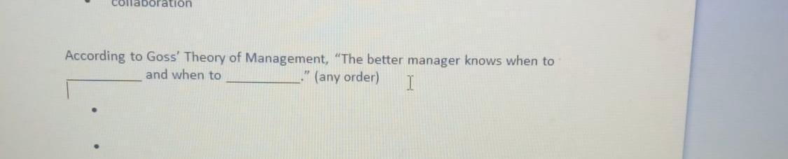 collaboration According to Goss' Theory of