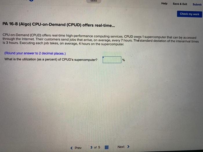 Saved Help Save & Exit Submit Check my work PA