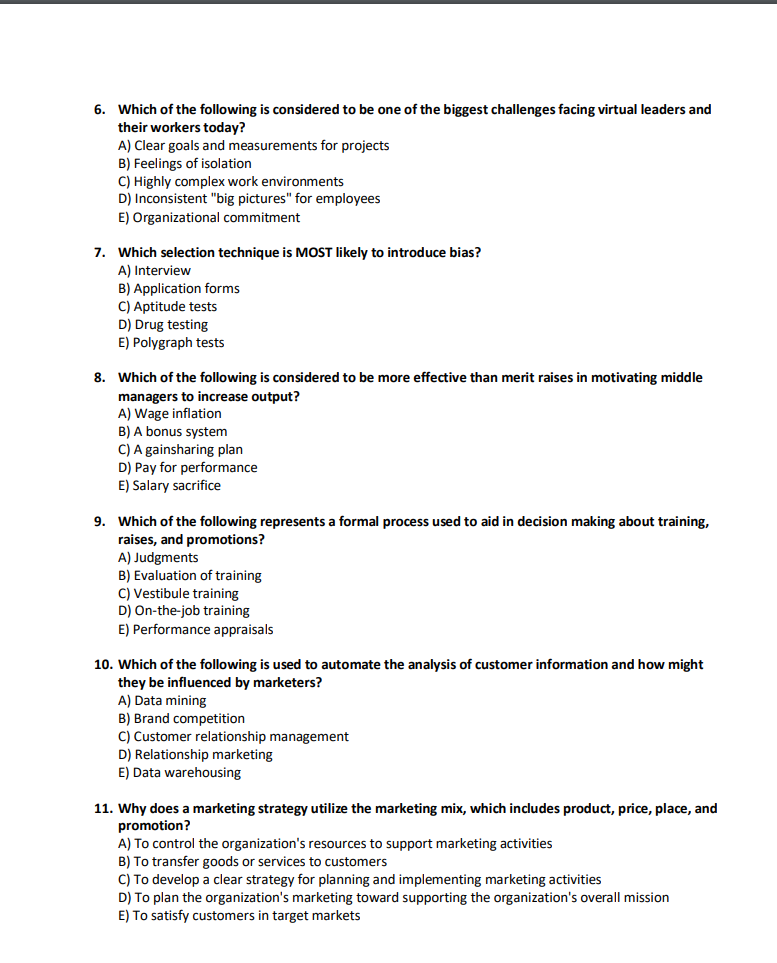 6. Which of the following is considered to be one