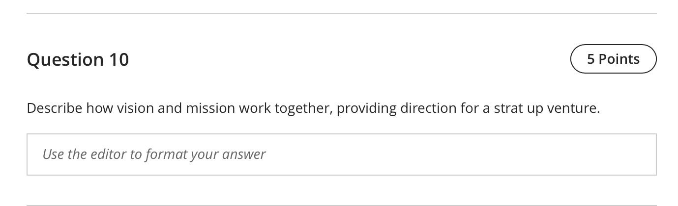 Question 10 5 Points Describe how vision and