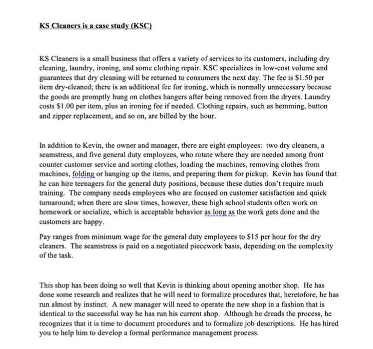 KS Cleaners is a case study (KSC) KS Cleaners is