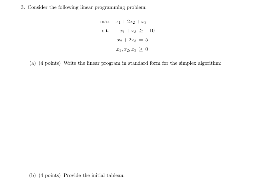 3. Consider the following linear programming