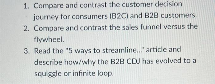 1. Compare and contrast the customer decision