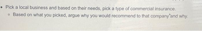 Pick a local business and based on their needs,