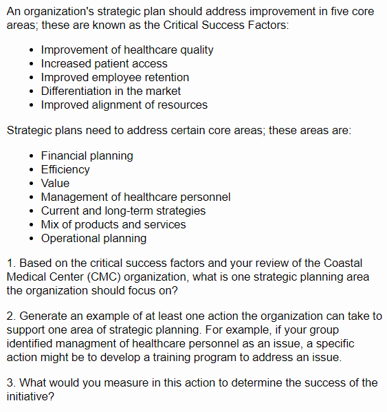 An organization's strategic plan should address