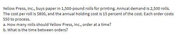 Yellow Press, Inc., buys paper in 1,500-pound