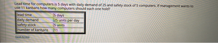 Lead time for computers is 5 days with daily