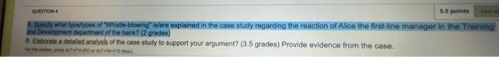 Alice was hired last year as a first-line manager