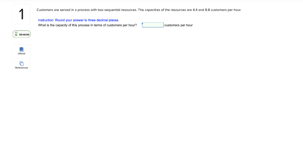 Customers are served in a process with two