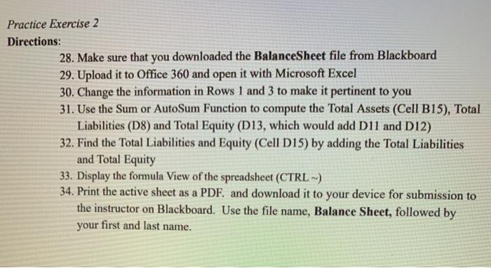 Practice Exercise 2 Directions: 28. Make sure