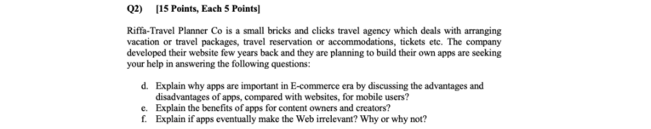 Q2) [15 Points, Each 5 Points] Riffa-Travel