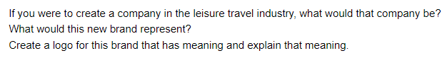 If you were to create a company in the leisure