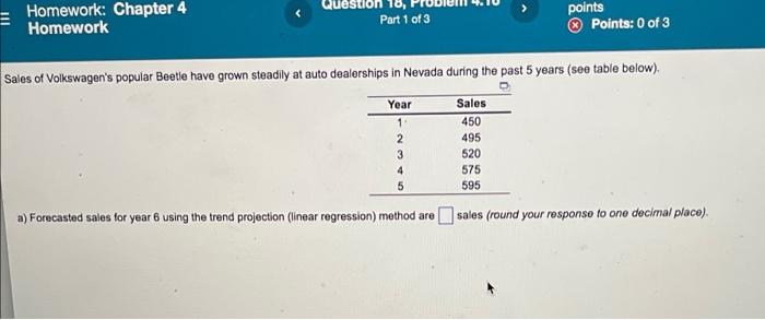 do all 4 parts = Homework: Chapter 4 Homework