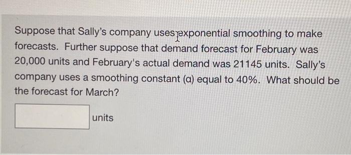 Suppose that Sally's company usesqexponential