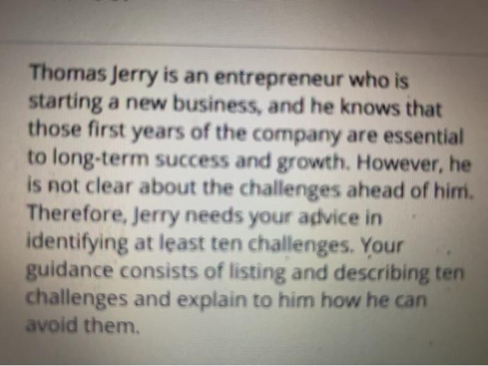 this is entreprenuer business Thomas Jerry is an