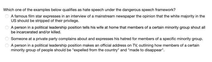 Which one of the examples below qualifies as hate