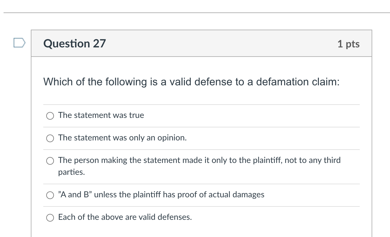 Question 27 1 pts Which of the following is a
