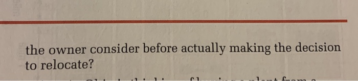 ocation options, and how w Explain. 2. The owner