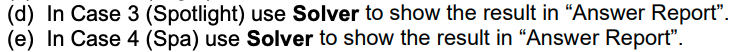 Case 3: Question d below: what equation to put in