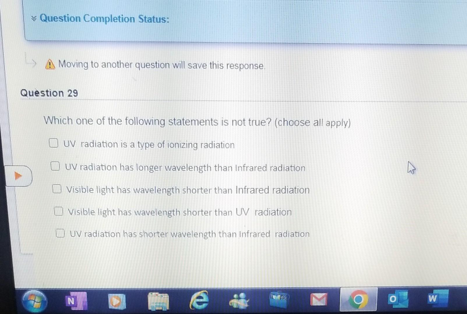 * Question Completion Status: Moving to another