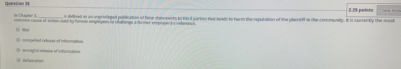 Question 35 2.25 points Save Answ In Chapter 3,