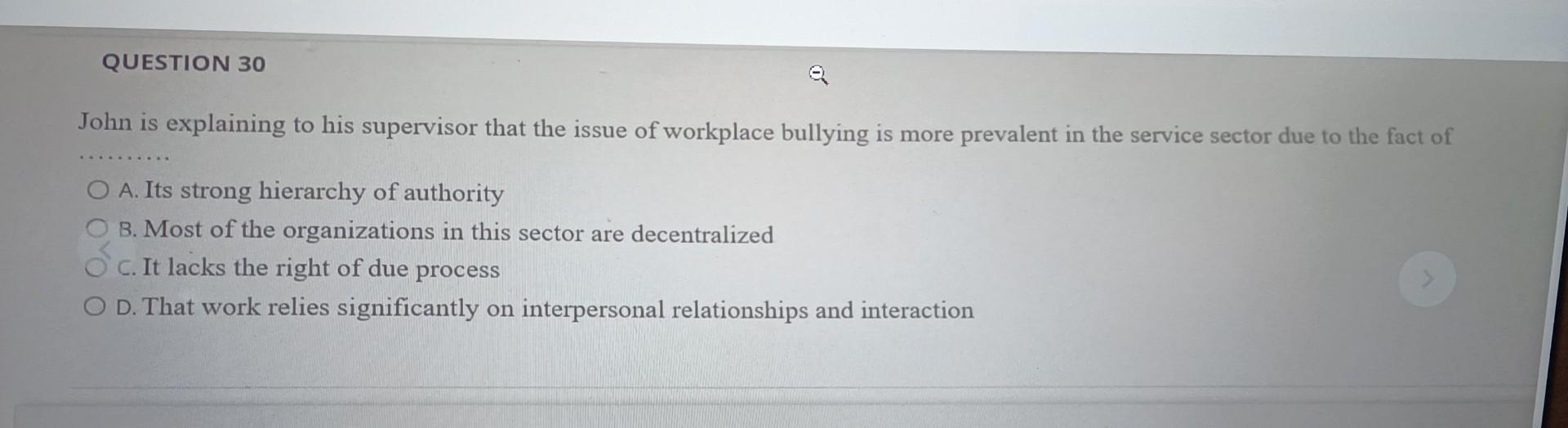 QUESTION 30 John is explaining to his supervisor