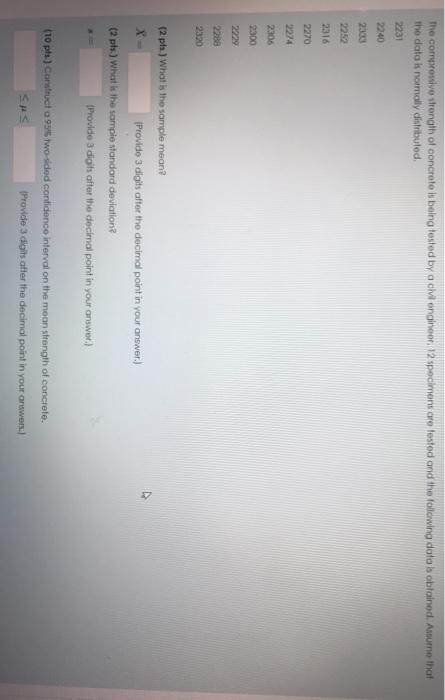 The compressive strength of concreto is being