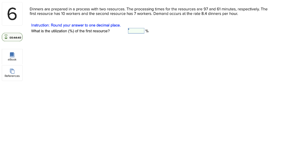 6 Dinners are prepared in a process with two