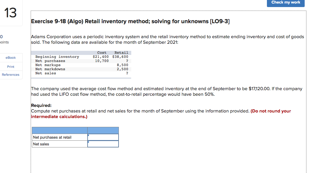Exercise 9-18 (Algo) Retail inventory method;