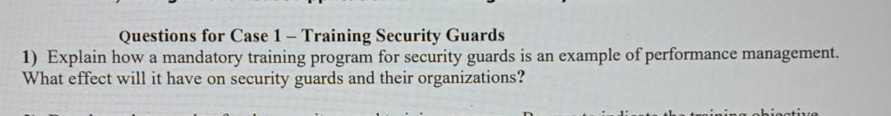 Questions for Case 1 - Training Security Guards